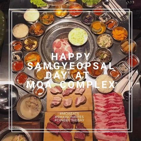 Happy Samgyeopsal Day at MOA! .